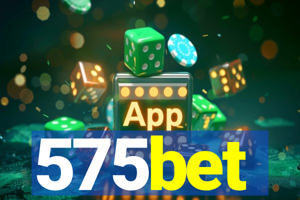 575bet