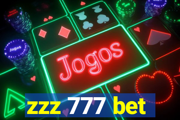 zzz 777 bet
