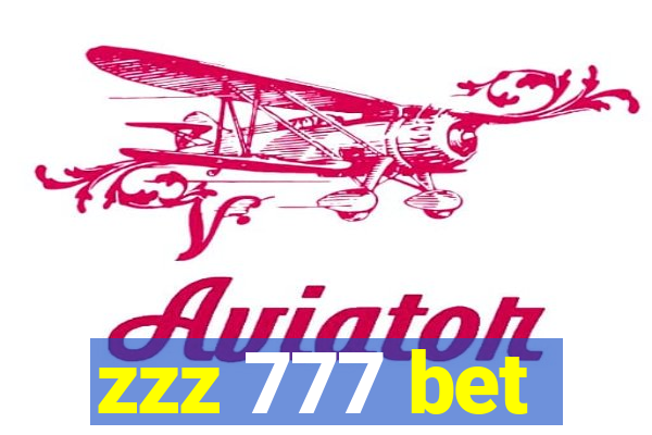zzz 777 bet