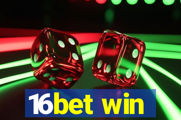 16bet win