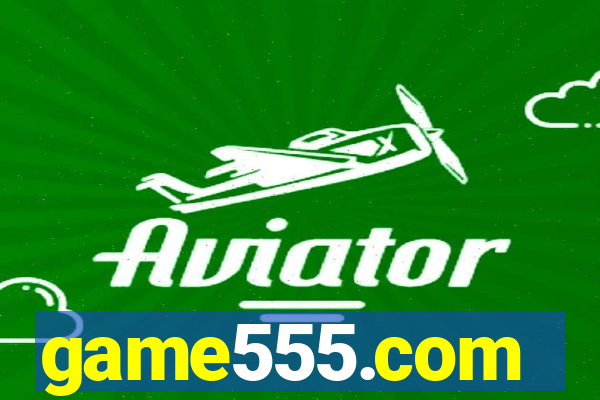 game555.com