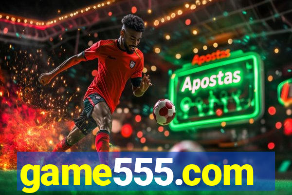 game555.com
