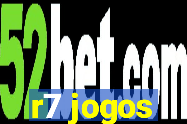 r7 jogos