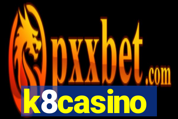 k8casino