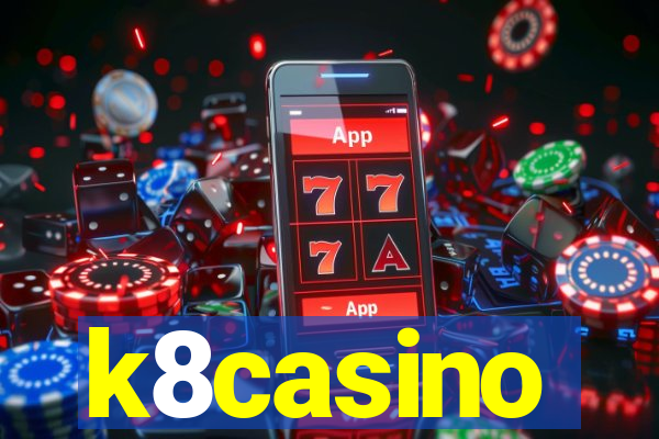 k8casino
