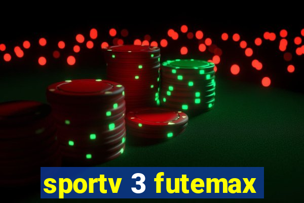 sportv 3 futemax