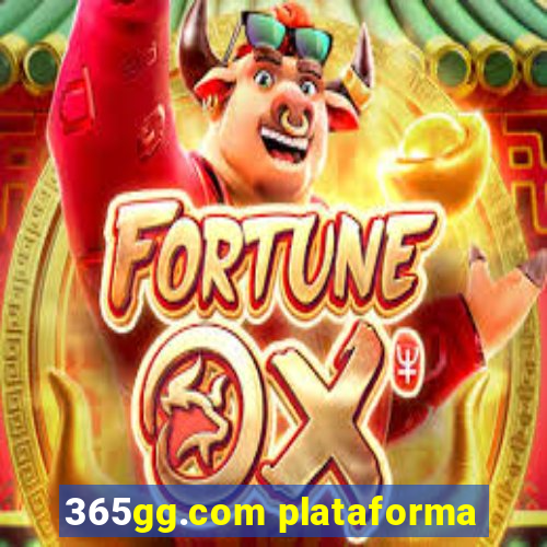 365gg.com plataforma