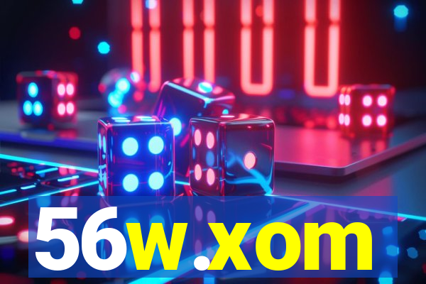 56w.xom