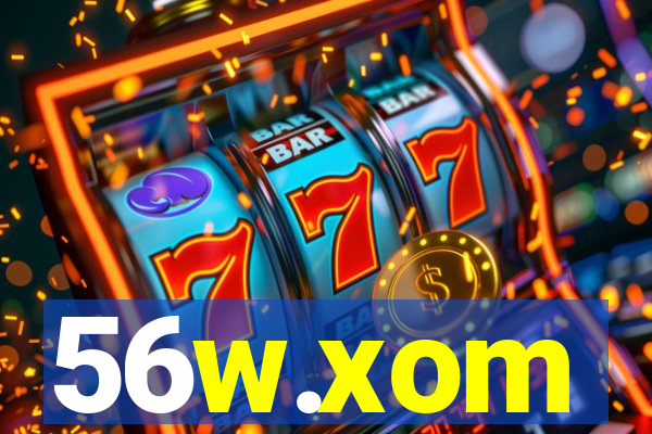 56w.xom