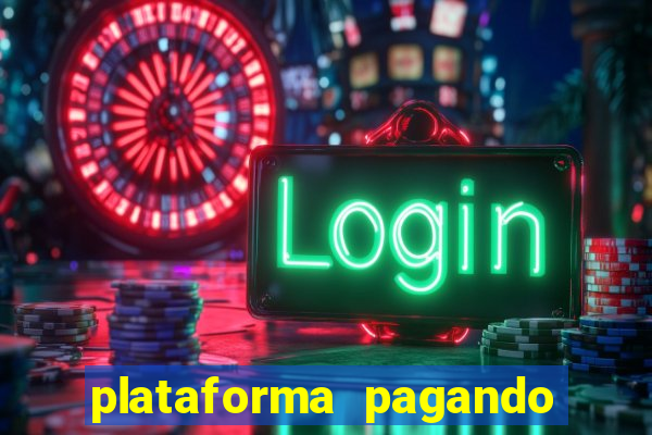 plataforma pagando fortune tiger