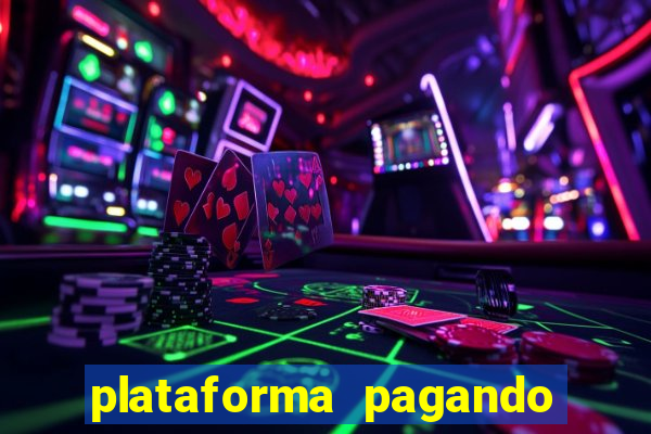 plataforma pagando fortune tiger