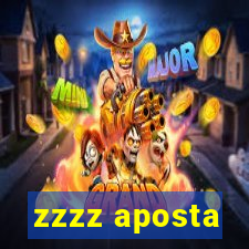 zzzz aposta