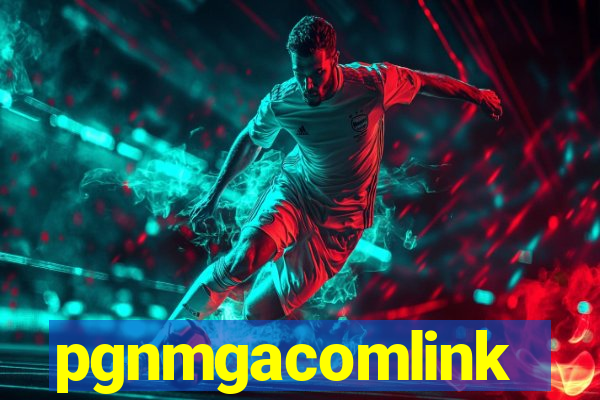 pgnmgacomlink