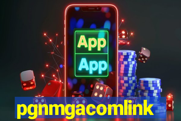 pgnmgacomlink