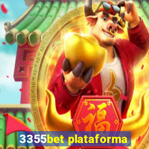 3355bet plataforma