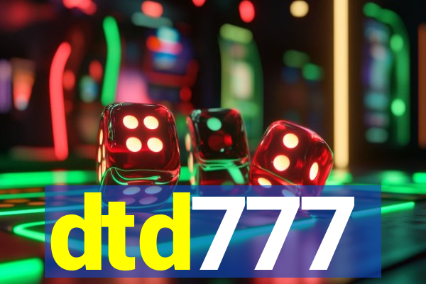 dtd777