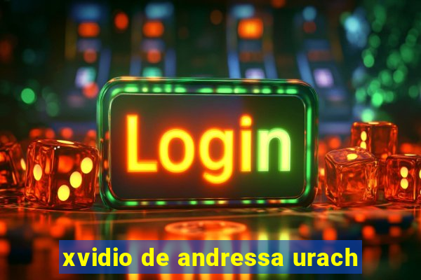 xvidio de andressa urach