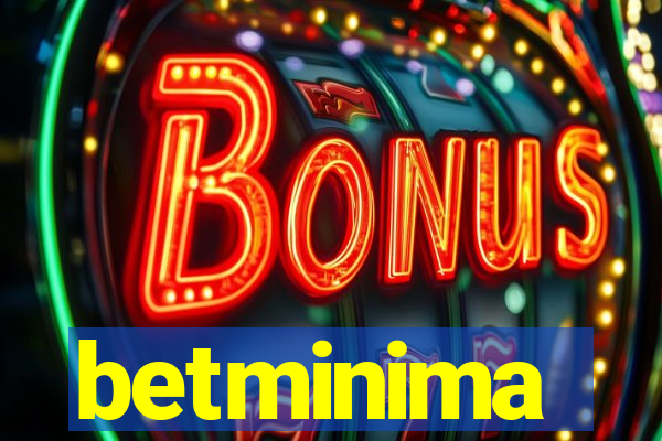 betminima
