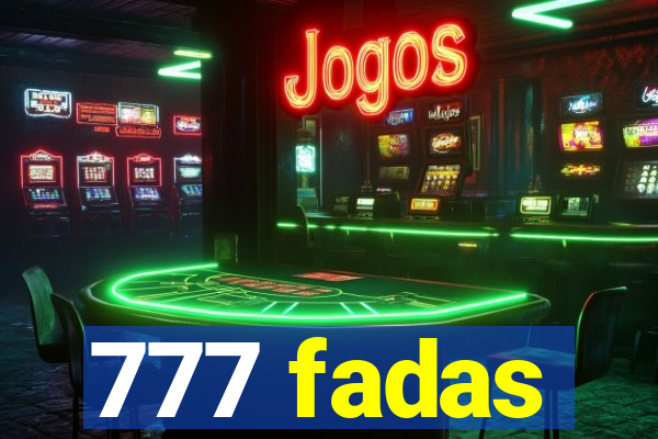 777 fadas