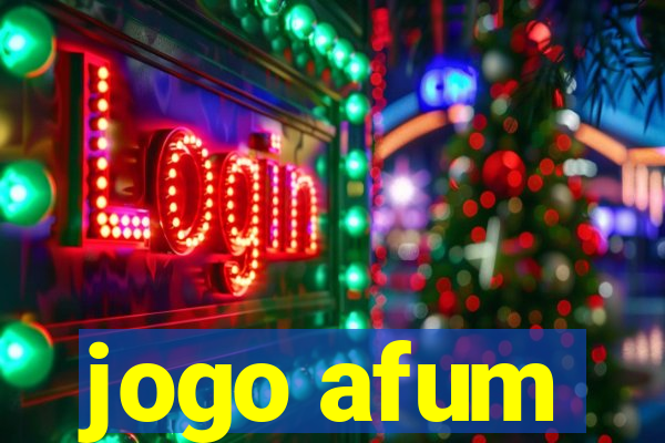 jogo afum