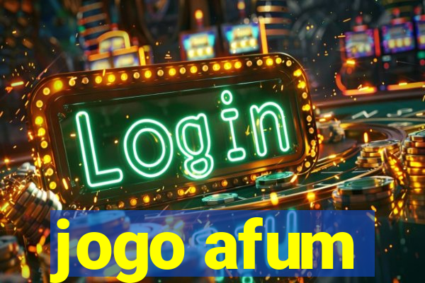 jogo afum