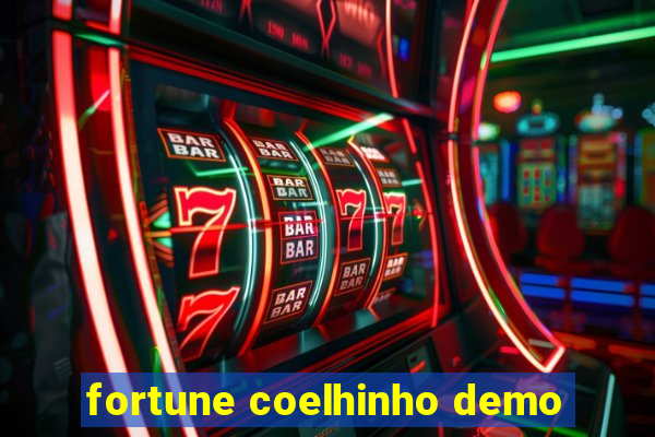 fortune coelhinho demo