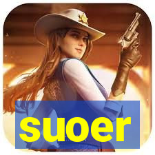suoer
