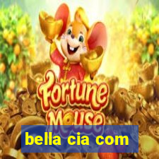 bella cia com