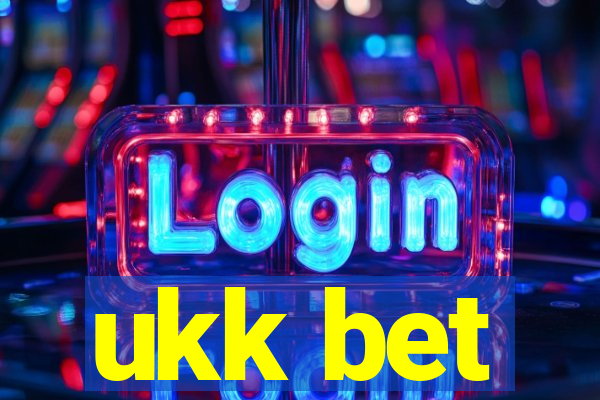 ukk bet
