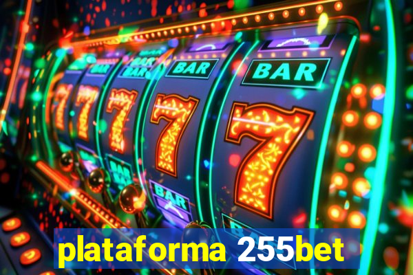 plataforma 255bet
