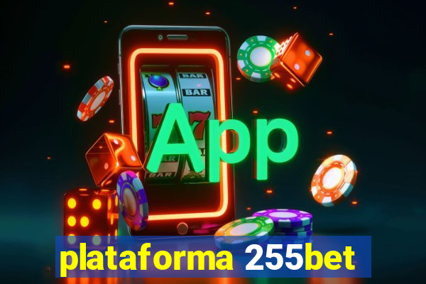 plataforma 255bet