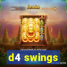 d4 swings