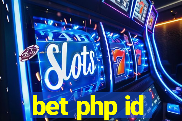 bet php id