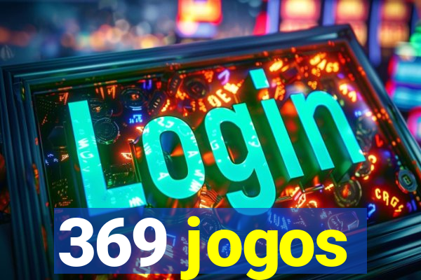 369 jogos