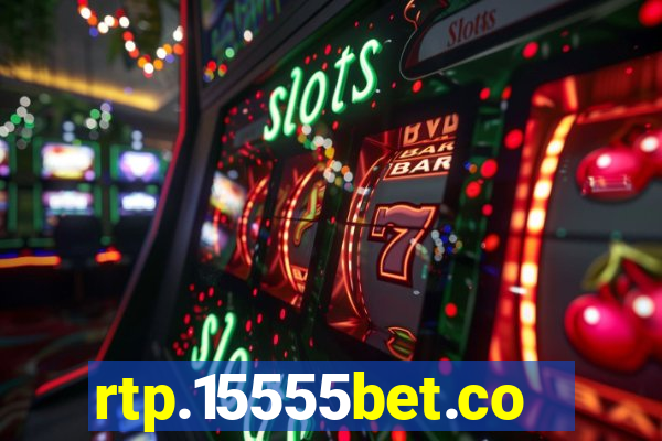 rtp.15555bet.com