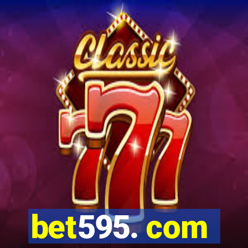 bet595. com