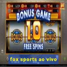 fox sports ao vivo