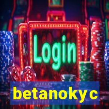 betanokyc