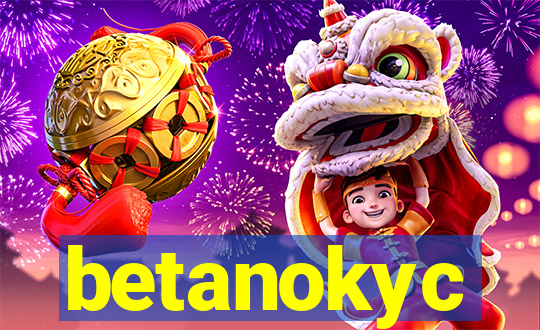 betanokyc