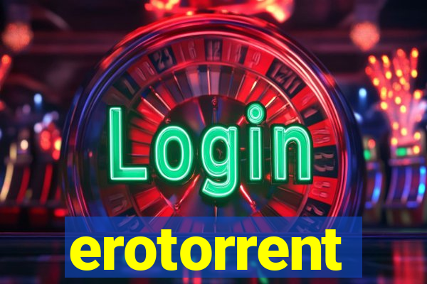 erotorrent