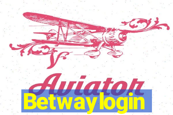 Betwaylogin