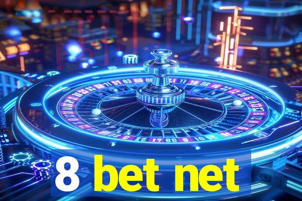 8 bet net