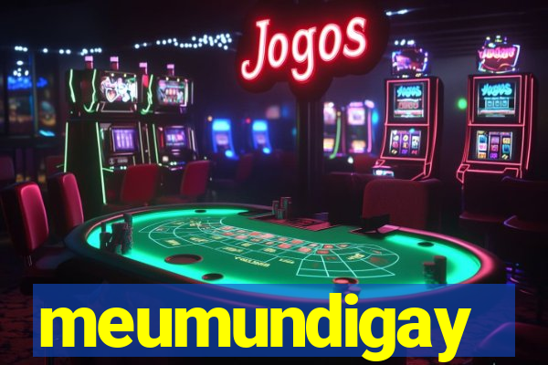 meumundigay