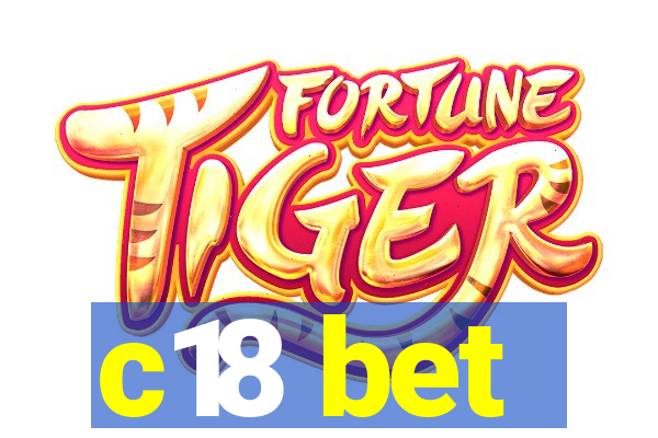 c18 bet