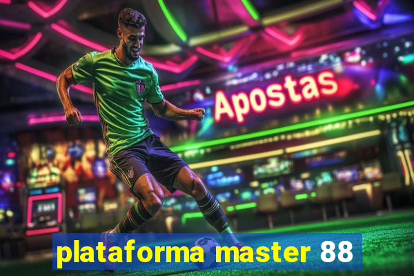 plataforma master 88