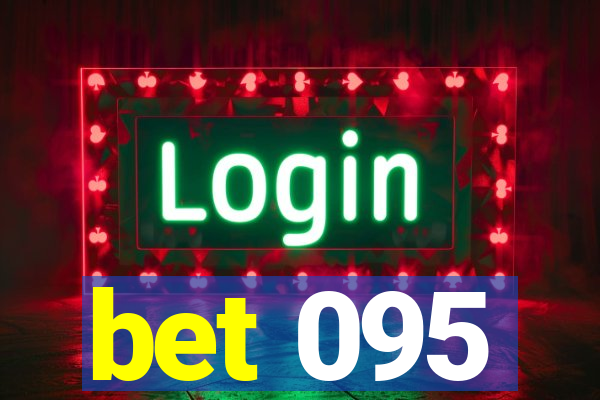 bet 095
