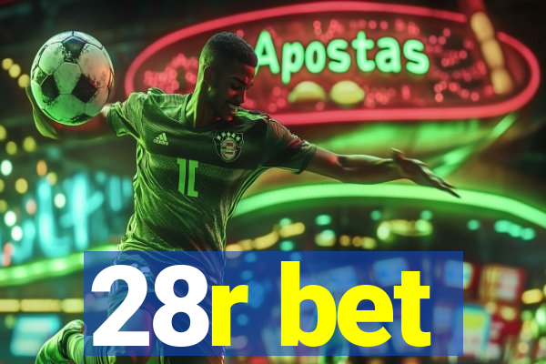 28r bet