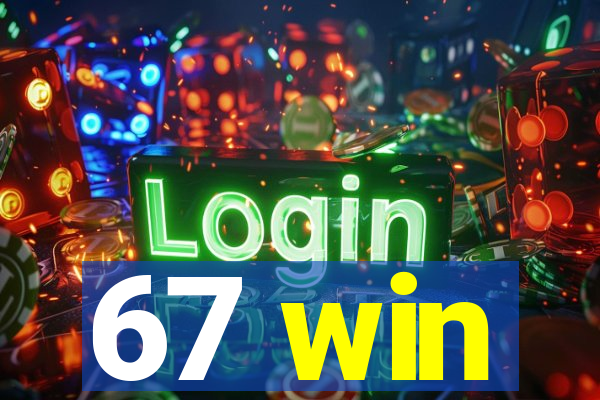 67 win