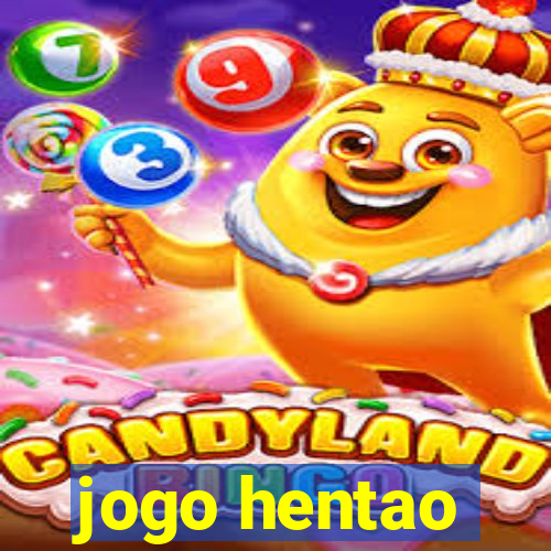 jogo hentao