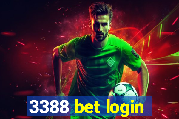 3388 bet login